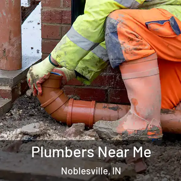  Plumbers Near Me Noblesville, IN